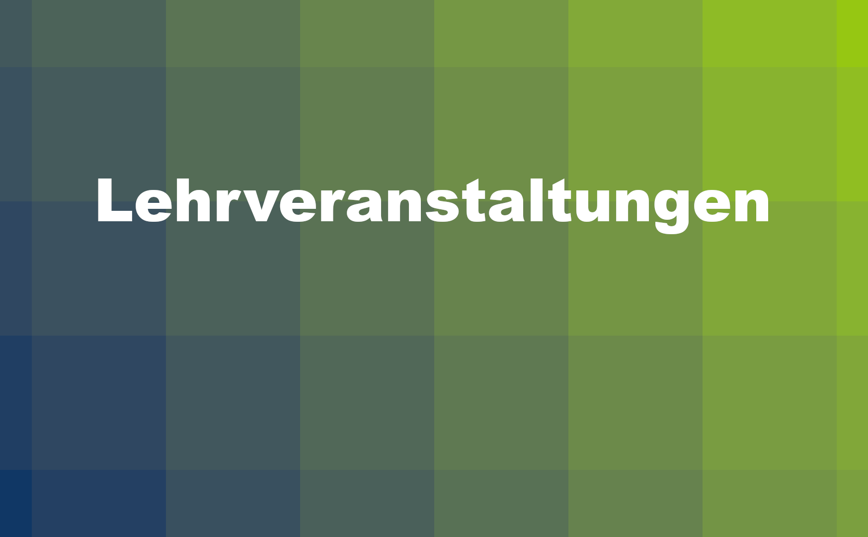 Lehrveranstaltungen